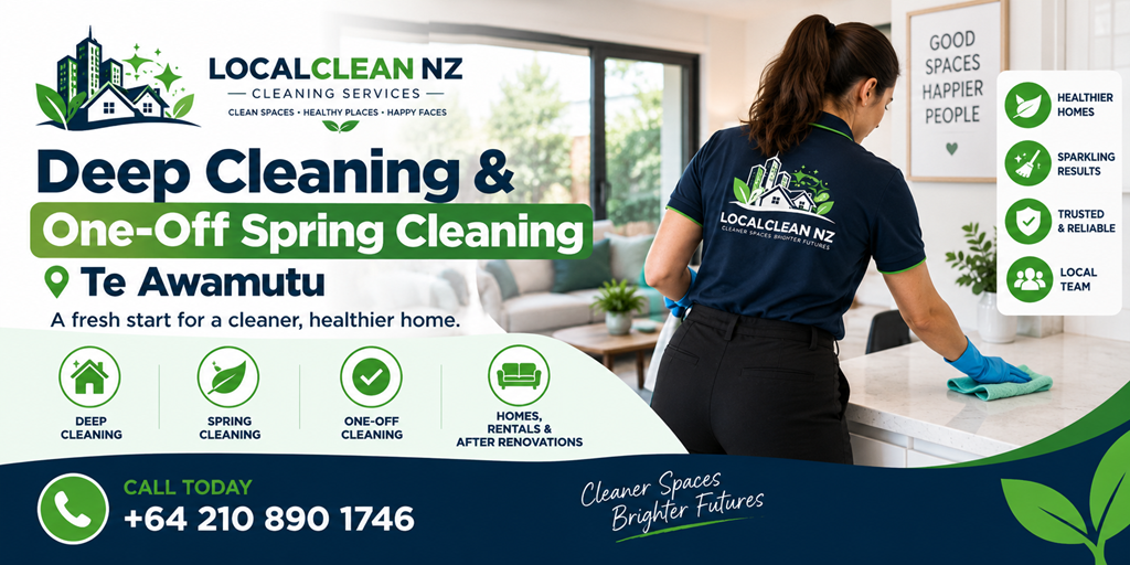 Deep Cleaning & One-Off Spring Cleaning Te Awamutu